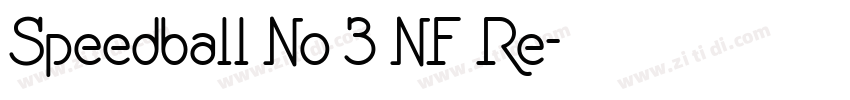 Speedball No 3 NF Re字体转换